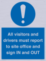 all-visitors-and-drivers-must-report-to-site-office-and-sign-in-and-out~